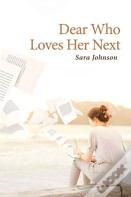 Dear Who Loves Her Next