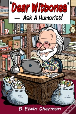 Capa do artigo Dear Witbones --- Ask A Humorist!
