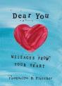 Dear You: Messages From Your Heart - Preview
