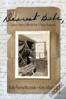 Dearest Babe, Letters From A World War Ii Flight Surgeon