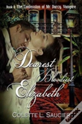 Dearest Bloodiest Elizabeth