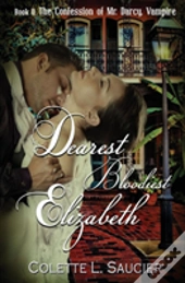 Dearest Bloodiest Elizabeth