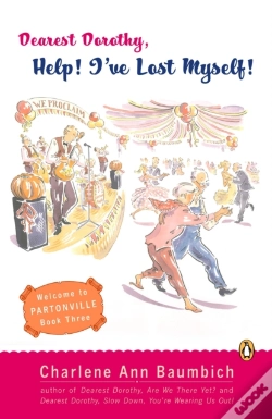 Capa do artigo Dearest Dorothy, Help! I'Ve Lost Myself!