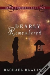 Dearly Remembered