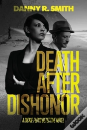 Capa do artigo Death After Dishonor: A Dickie Floyd Det