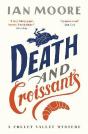 Death And Croissants - Preview