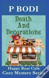 Death And Decorations: Happy Bear Cafe C