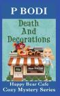 Death And Decorations: Happy Bear Cafe C - Preview