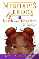 Death And Devotion