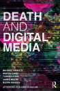 Death And Digital Media - Preview