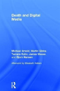 Death And Digital Media - Preview