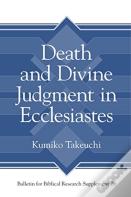 Death And Divine Judgment In Ecclesiastes