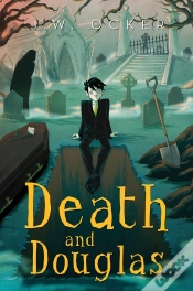 Capa do artigo Death And Douglas