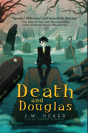 Death And Douglas - Preview