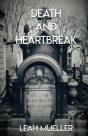 Death And Heartbreak - Preview