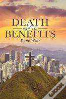 Death And Its Benefits