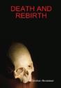 Death And Rebirth - Preview