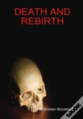 Death And Rebirth