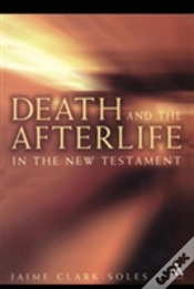 Capa do artigo Death And The Afterlife In The New Testament