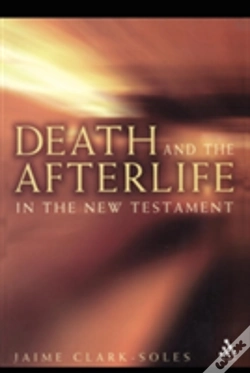 Capa do artigo Death And The Afterlife In The New Testament