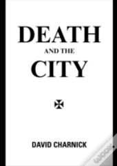 Death And The City