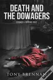 Death And The Dowagers
