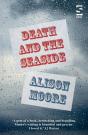 Death And The Seaside - Preview