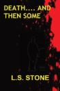 Death And Then Some - Preview