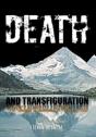 Death And Transfiguration - Preview