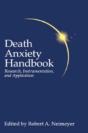 Death Anxiety Handbook: Research, Instrumentation, And Application - Preview