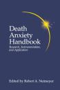 Death Anxiety Handbook: Research, Instrumentation, And Application - Preview