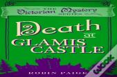 Death At Glamis Castle