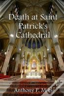 Death At St. Patrick'S Cathedral