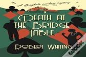 Death At The Bridge Table
