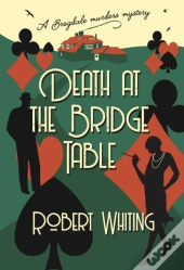 Death At The Bridge Table
