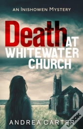 Death At Whitewater Church