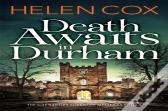 Death Awaits In Durham