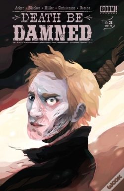 Capa do artigo Death Be Damned #3