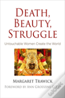 Death, Beauty, Struggle