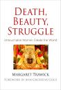 Death, Beauty, Struggle - Preview