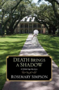 Death Brings A Shadow
