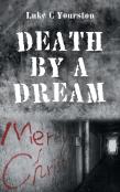 Death By A Dream