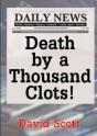 Death By A Thousand Clots! - Preview