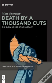 Death By A Thousand Cuts