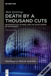 Death By A Thousand Cuts