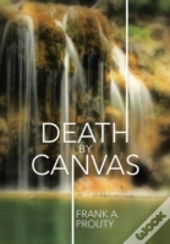 Death By Canvas