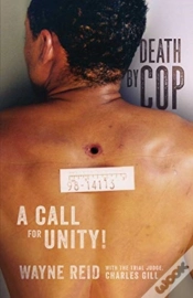 Capa do artigo Death By Cop: A Call For Unity!