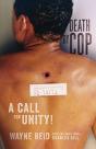 Death By Cop: A Call For Unity! - Preview