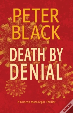 Capa do artigo Death By Denial: A Duncan Macgregor Thri