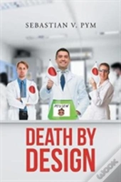 Death By Design
